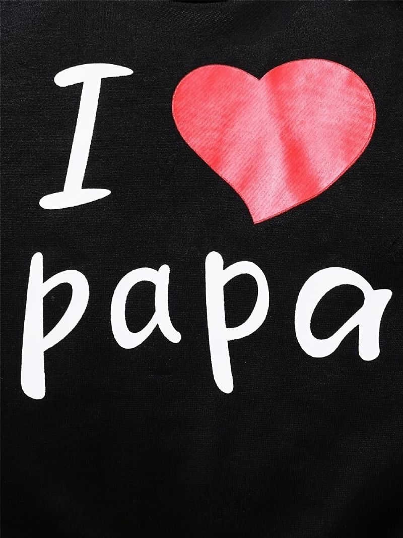 2 Stk Drenge Causal Active Sæt Med I Love Papa Print Pullover Sweatshirt & Sweatpants Til Vinter